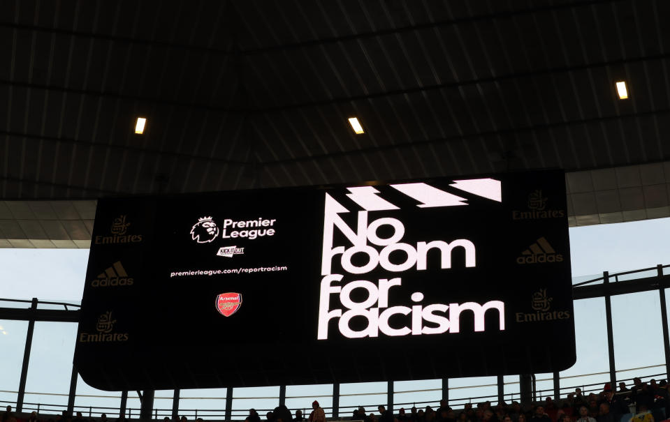 LONDON, ENGLAND - OCTOBER 27: No room for racism displayed on the big screen during the Premier League match between Arsenal FC and Crystal Palace at Emirates Stadium on October 27, 2019 in London, United Kingdom. (Photo by Catherine Ivill/Getty Images)