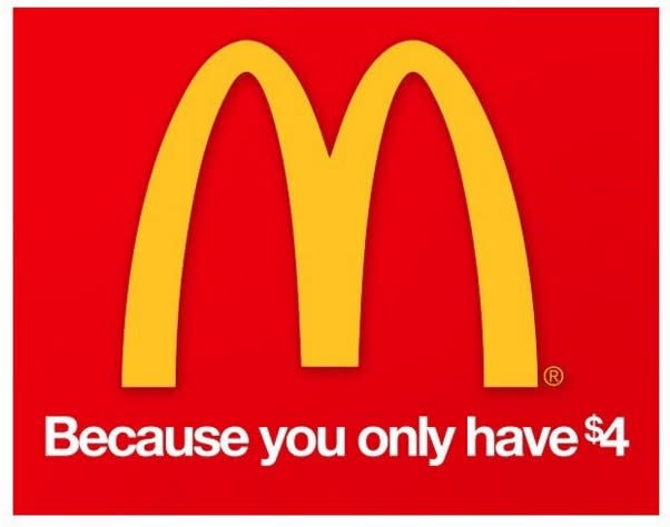 Jede erfolgreiche Firma hat in der Regel einen einprägsamen Slogan. Doch nicht immer sagt dieser das aus, was viele vielleicht über das Unternehmen denken. McDonald's zum Beispiel hat den Werbespruch "Ich liebe es". Doch viel mehr scheint er zwischen den Zeilen sagen zu wollen: "Weil du nur vier Euro hast". Oder nicht?