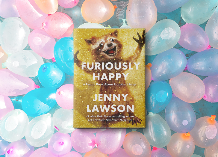 Furiously Happy by Jenny Lawson