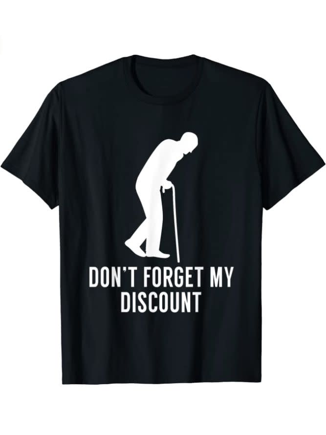 'Don't Forget My Discount' Tee