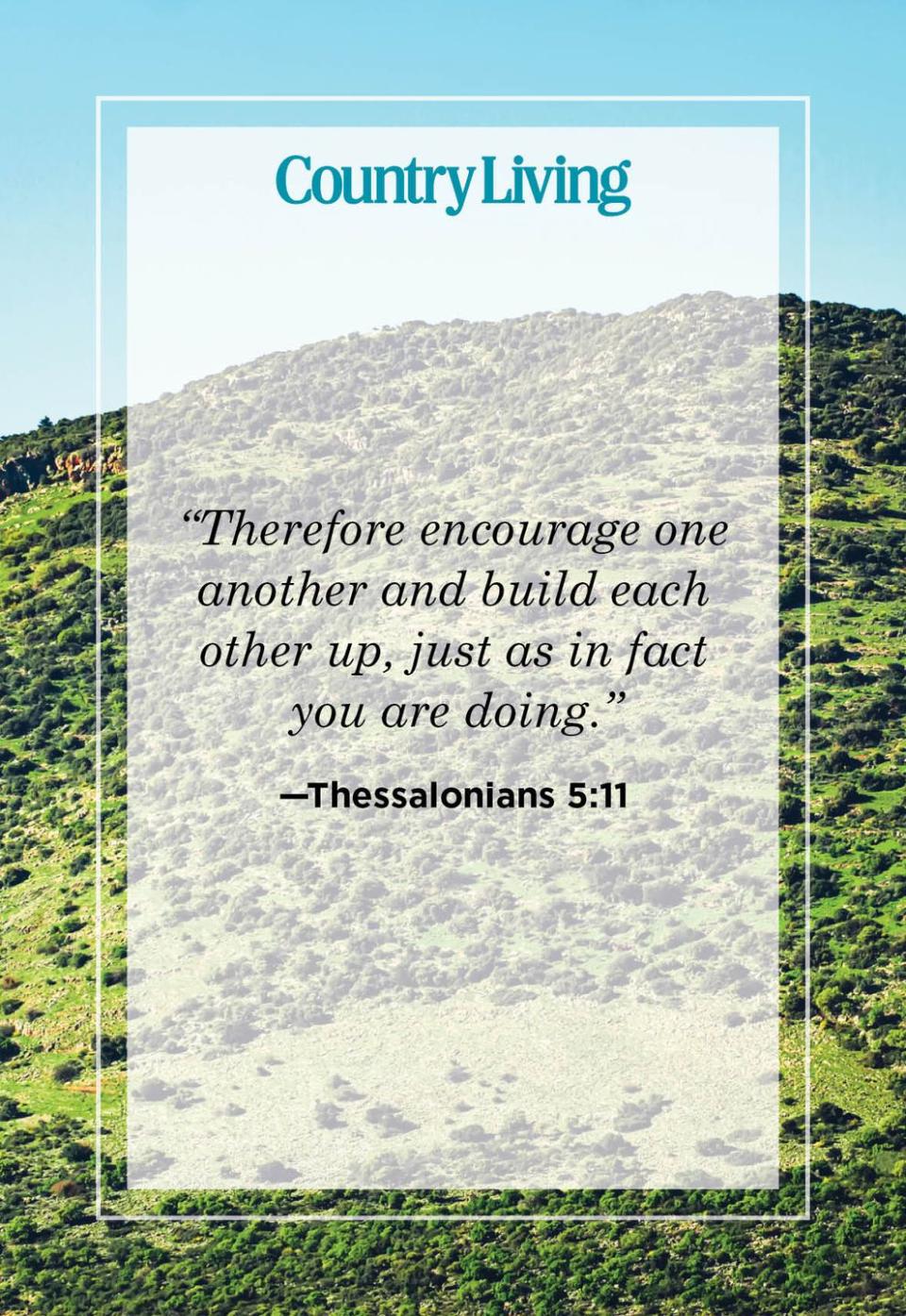 3) Thessalonians 5:11