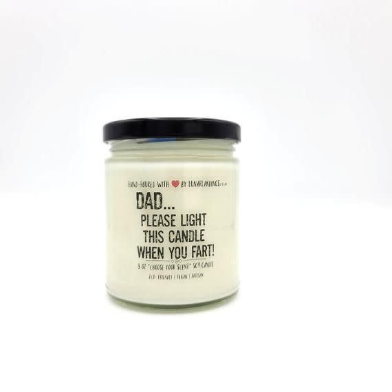 Please Light When You Fart Soy Candle