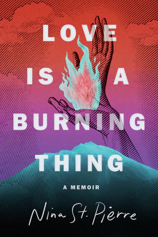 <p>Dutton</p> 'Love is a Burning Thing' by Nina St. Pierre