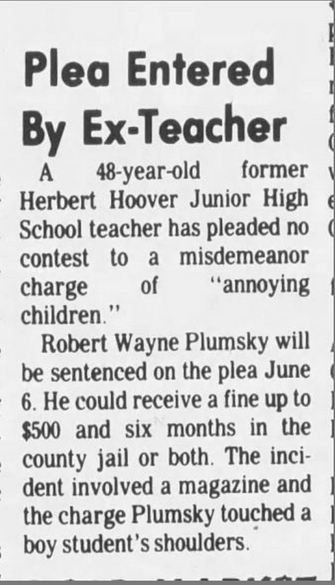 A Merced Sun-Star article published on May 25, 1977 reported on Plumskey’s conviction.