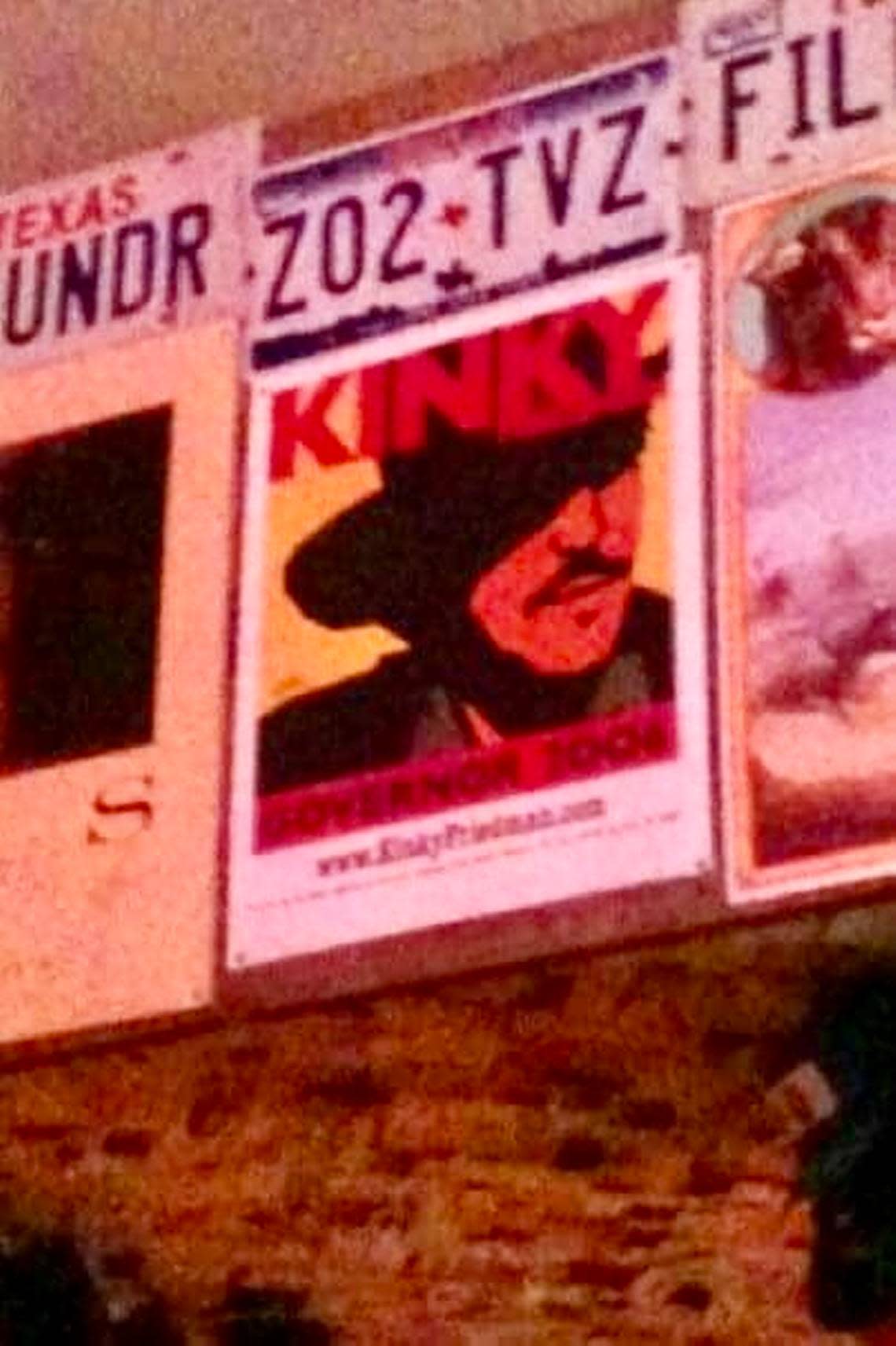 The Texaz Grill in Phoenix features a campaign poster from humorist Kinky Freidman’s 2006 campaign for governor. He recived 13% of the vote.