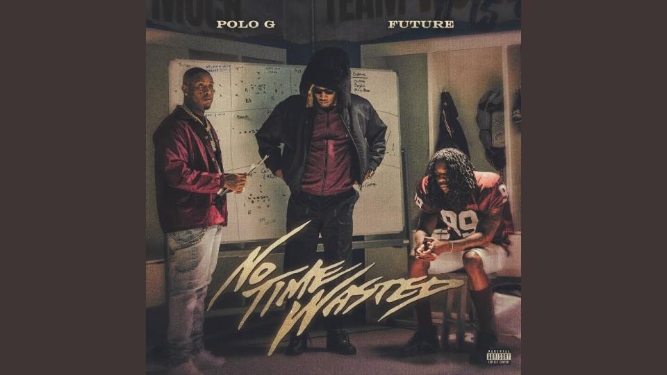 Polo G and Future “No Time Wasted” cover art