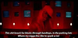 Lil Kim rapping "this shit knock for black through hardtops, in the parking lots where my...Roc like to spark-a-lot"