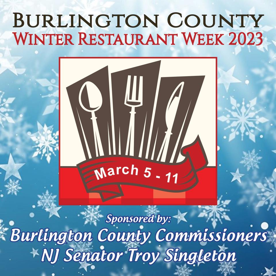 Burlington County promotional posters  for the first of two 2023 restaurant weeks this year with the first set for March 6 to 11