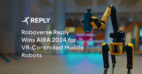 Roboverse Reply, das auf Integrationsszenarien rund um Robotik und Reality Capture mit Mixed Reality spezialisierte Unternehmen der Reply Gruppe, gewinnt zum zweiten Mal in Folge die „Advanced Industrial Robotic Applications (AIRA) Challenge“. (Graphic: Business Wire)