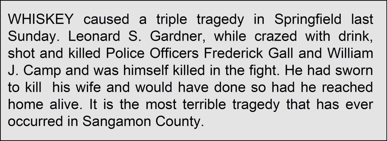 Former Fairbury resident Leonard Gardner murdered two Springfield police officers in 1885.