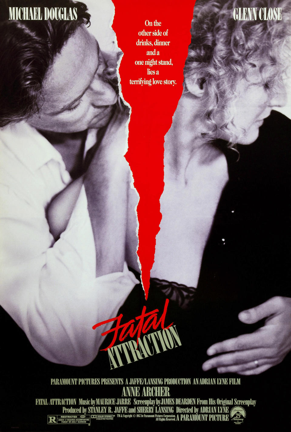 Fatal Attraction starring Michael Douglas and Glenn Close.