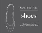 <p>Flatforms, gladiators, Birkenstocks, and dirty designer sneakers: Last year’s styles were all about comfort and function, but are you sinking into a shoe-filled rut? </p><p>Despite footwear legend Stuart Weitzman’s motto that “one should never break up with the shoes in your shoes collection,” he does have some solid advice. Read on. </p>