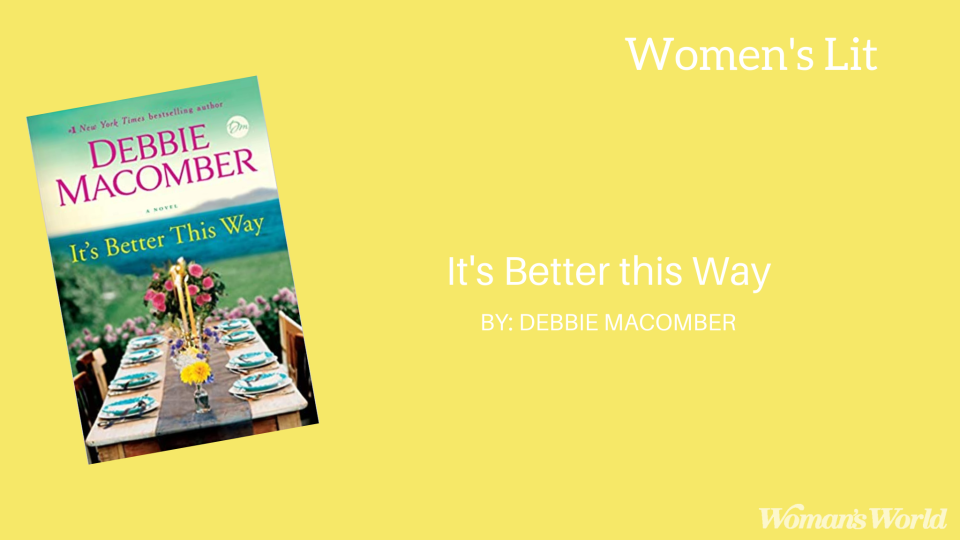 It’s Better This Way by Debbie Macomber