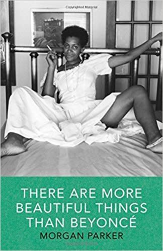 From Goodreads: "<i>There Are More Beautiful Things Than Beyonc&eacute;</i> uses political and pop-cultural references as a framework to explore 21st century black American womanhood and its complexities: performance, depression, isolation, exoticism, racism, femininity, and politics."&nbsp;<a href="https://www.amazon.com/There-More-Beautiful-Things-Beyonce/dp/1941040535/ref=sr_1_1?ie=UTF8&amp;qid=1509038222&amp;sr=8-1&amp;keywords=there+are+more+beautiful+things+than+beyonc%C3%A9" target="_blank">Get it here</a>.&nbsp;