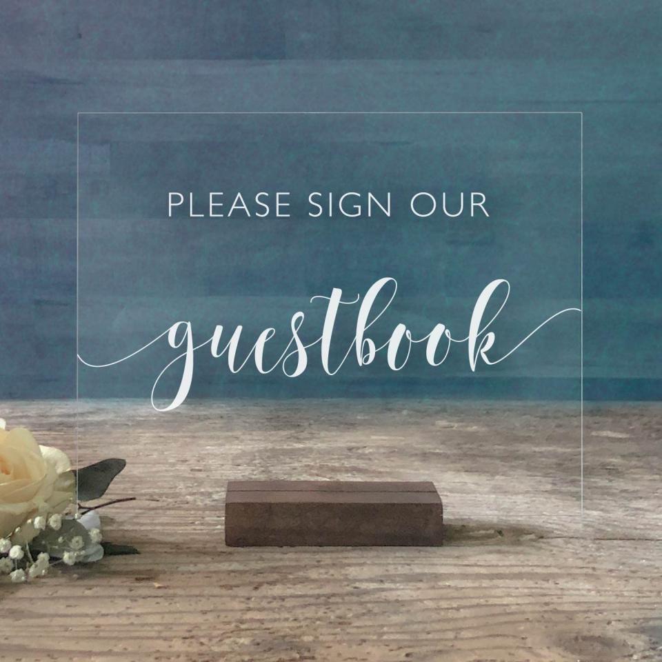 13) ‘Please Sign Our Guestbook’ Acrylic Modern 8x10 Wedding Sign