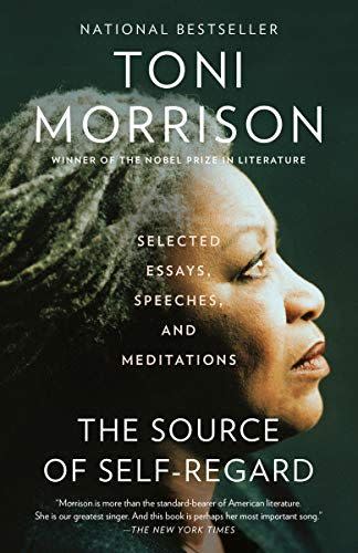 5) <i>The Source of Self-Regard</i>, by Toni Morrison