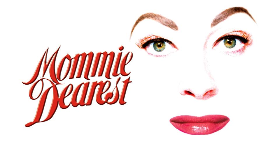 DVD promo art for Mommie Dearest.