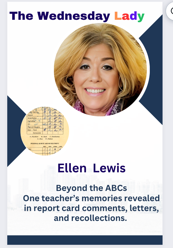 Often using real-life report card comments and letters, Ellen Lewis recently wrote a humorous and heartwarming memoir of her more than 50 years time in the classroom, including 32 in the Spotswood district.