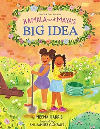 Kamala and Maya’s BigIdea