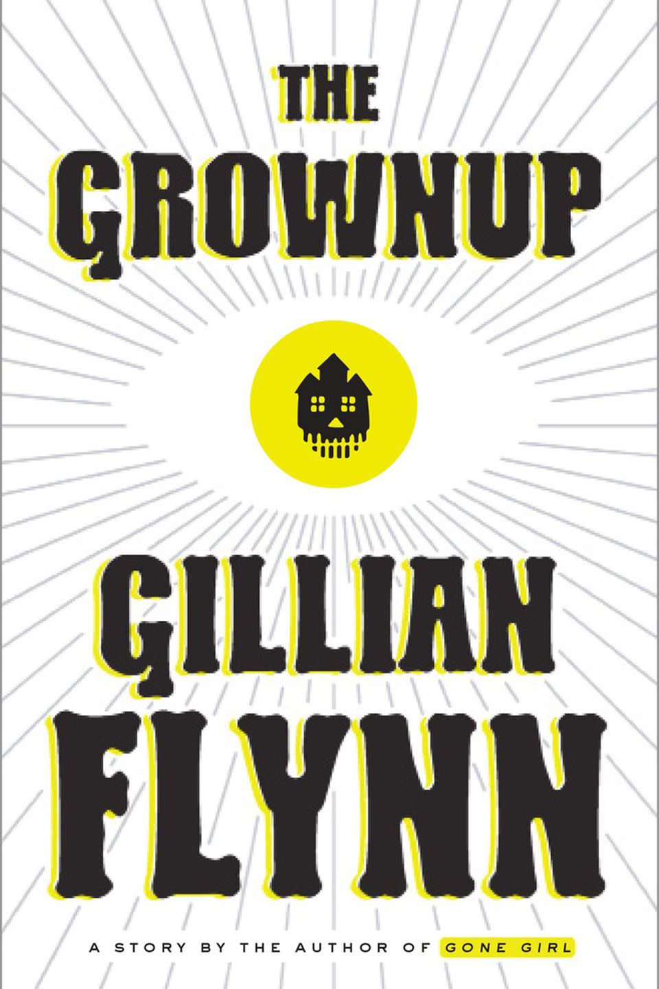 'The Grownup' by Gillian Flynn