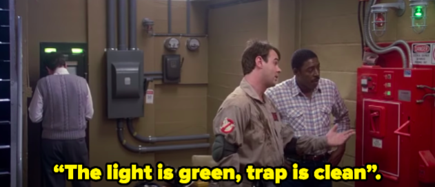 "The light is green, trap is clean."