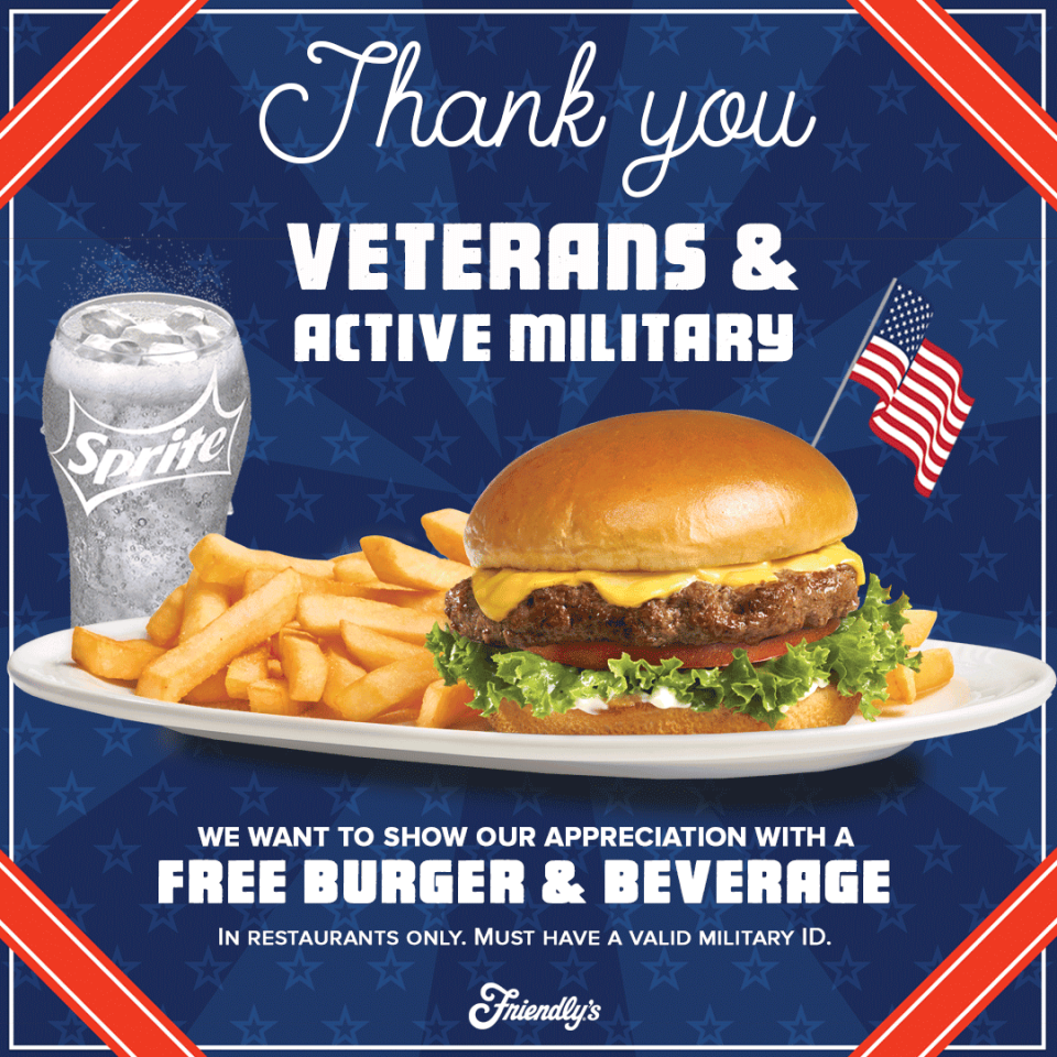 Friendly's Veterans Day deal.