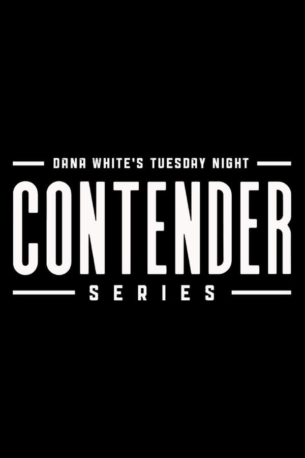 Dana White's Contender Series