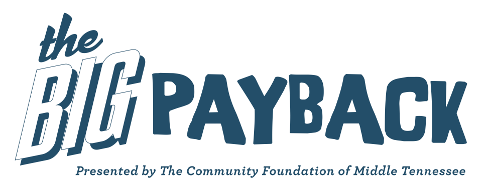 Community Foundation of Middle Tennessee is presenting the Big Payback online event.