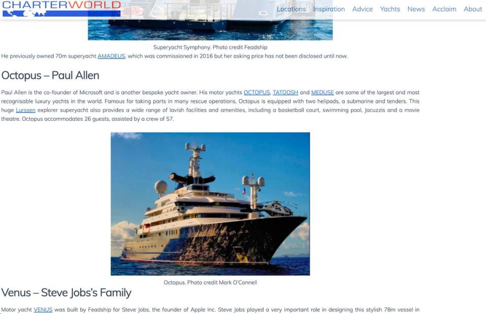 Pictured In this screen capture from CharterWorld.com, is the luxury superyacht called “Octopus,” owned by co-founder of Microsoft Paul Allen. The website says the “Octopus” can accommodate 26 guests with a crew of 57 and has two helipads and a submarine.