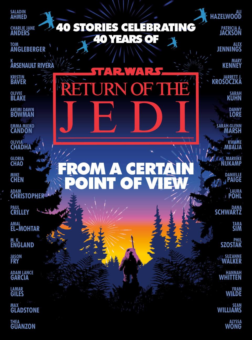 "From a Certain Point of View: Return of the Jedi" features 40 stories from the perspectives of supporting players in the 1983 "Star Wars" movie.