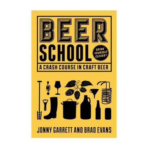 <i>Beer School: A Crash Course in Craft Beer</i>