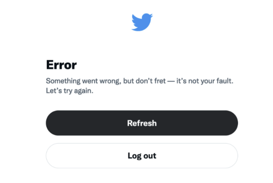 Twitter error page with the text: 'Something went wrong, but don't fret - it's not your fault. Let's try again'.