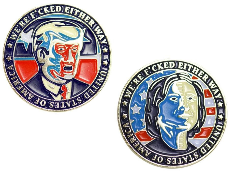 Presidential candidates try to get out the vote. Their campaigns often bring out the cynics. For those, we have <a href="https://www.tvstoreonline.com/shop-by-type/trump-clinton-fcked-either-way-flip-coin/" target="_blank">this coin</a> which has the images of Trump and Clinton on each side and the joyful, hopeful message: "We're f*cked either way." (<a href="https://www.tvstoreonline.com" target="_blank">TVStoreOnline.com</a>, $4.95)    
