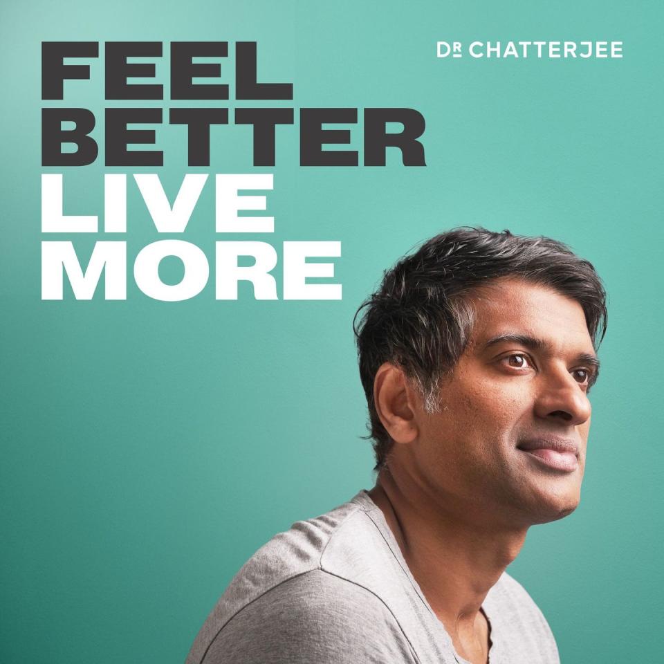 <p>Lots of health and wellness advice brings up more questions than answers. Not Dr. Chatterjee's. The GP has almost 20 years of experience, so his conversations with other professionals and straightforward advice simplifies the most complicated subjects into something you can actually use. </p><p><a class="link " href="https://podcasts.apple.com/gb/podcast/feel-better-live-more-with-dr-rangan-chatterjee/id1333552422" rel="nofollow noopener" target="_blank" data-ylk="slk:LISTEN NOW;elm:context_link;itc:0;sec:content-canvas">LISTEN NOW</a> </p>