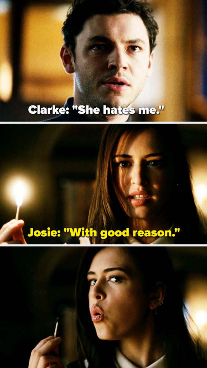 Clarke: "She hates me," Josie: "With good reason," blows out candle