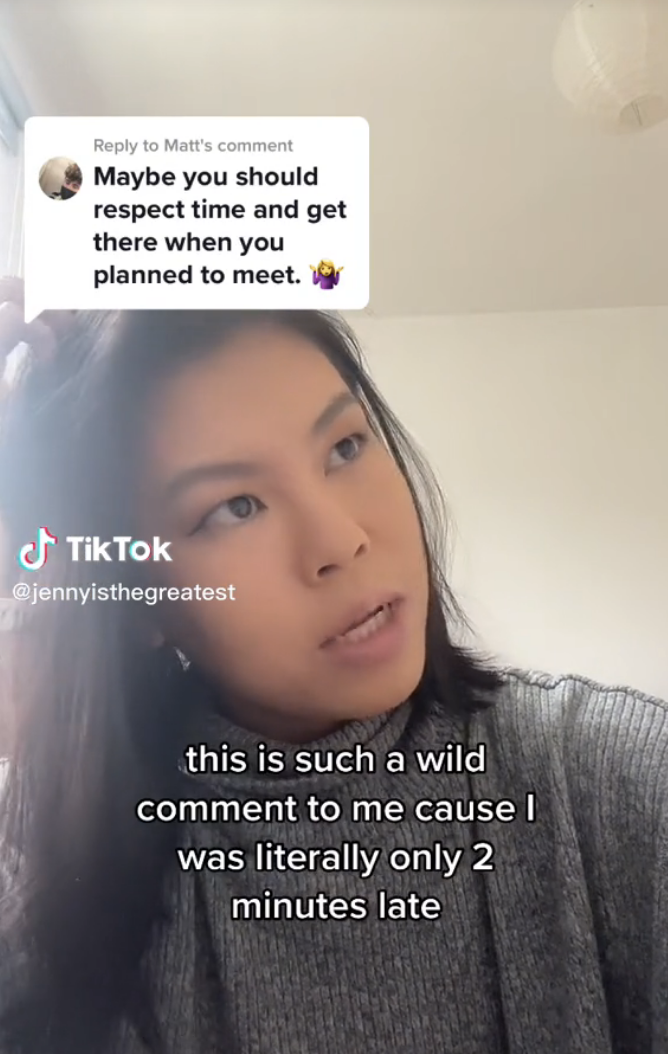 Jenny responding to judgy comment that "maybe you should respect time and get there when you planned to meet" with, "this is such a wild comment to me cause I was literally only 2 minutes late"