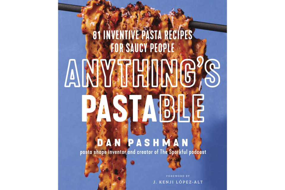 This cover image released by William Morrow shows “Anything's Pastable" by Dan Pashman. (Dan Liberti/William Morrow via AP)