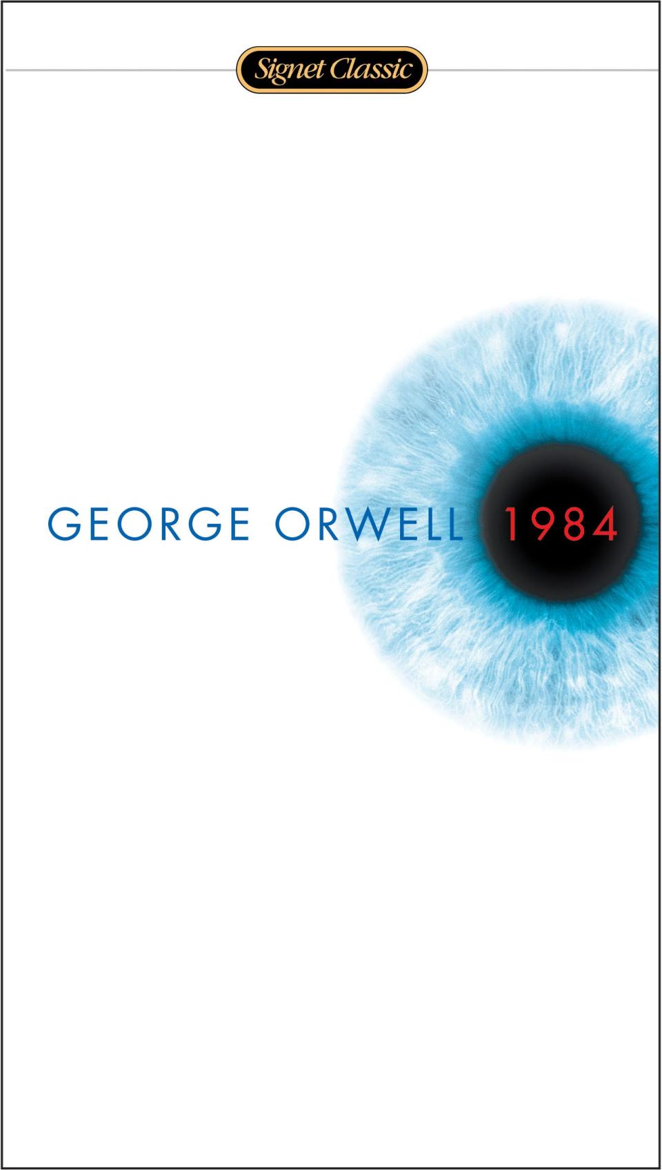 The latest cover image of George Orwell's "1984." More than one comparison has been made to the dystopian novel since a number of laws were enacted in Florida that appear to be aimed at enforcing government censorship.