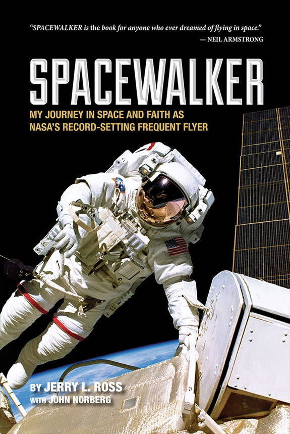 Front cover of "Spacewalker: My Journey in Space and Faith as NASA's Record-Setting Frequent Flyer" by astronaut Jerry Ross.