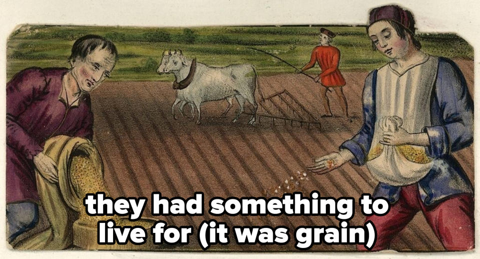 peasant farmworkers sowing grain with caption: they had something to live for (grain)