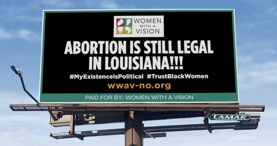 Reproductive justice organisation Women with a Vision created billboards in Louisiana following the leaked draft US Supreme Court opinion to overturn Roe v Wade. (Women with a Vision)