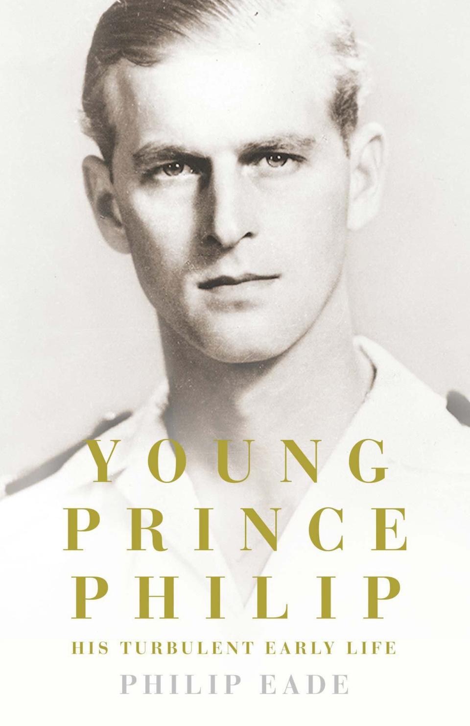 <em>Young Prince Philip</em> by Philip Eade