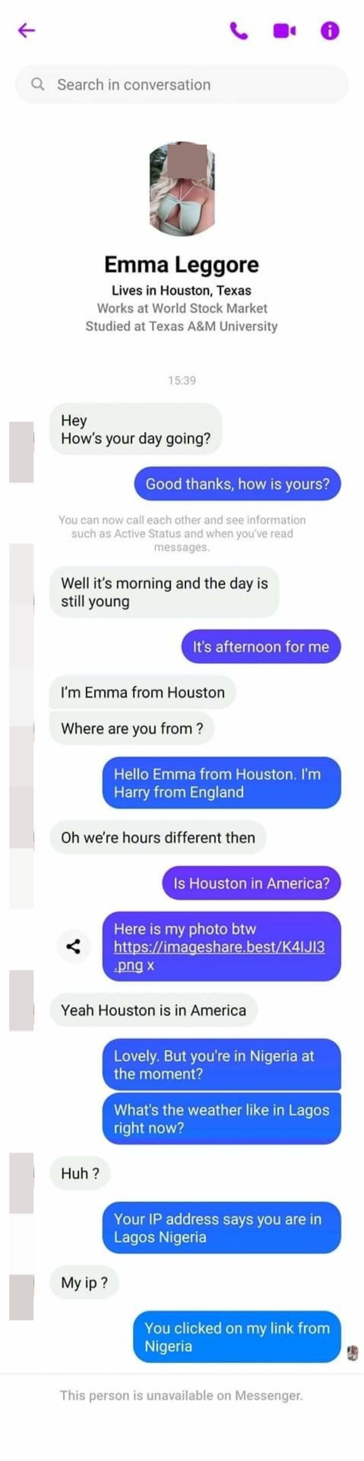 scammer saying they are from houston but it is revealed they are from nigeriia