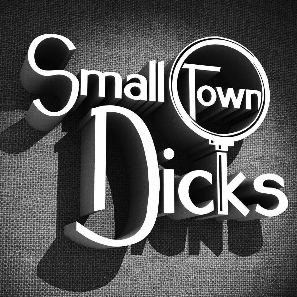 6) <i>Small Town Dicks</i>