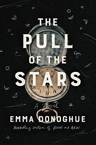 <i>The Pull of the Stars</i> by Emma Donoghue