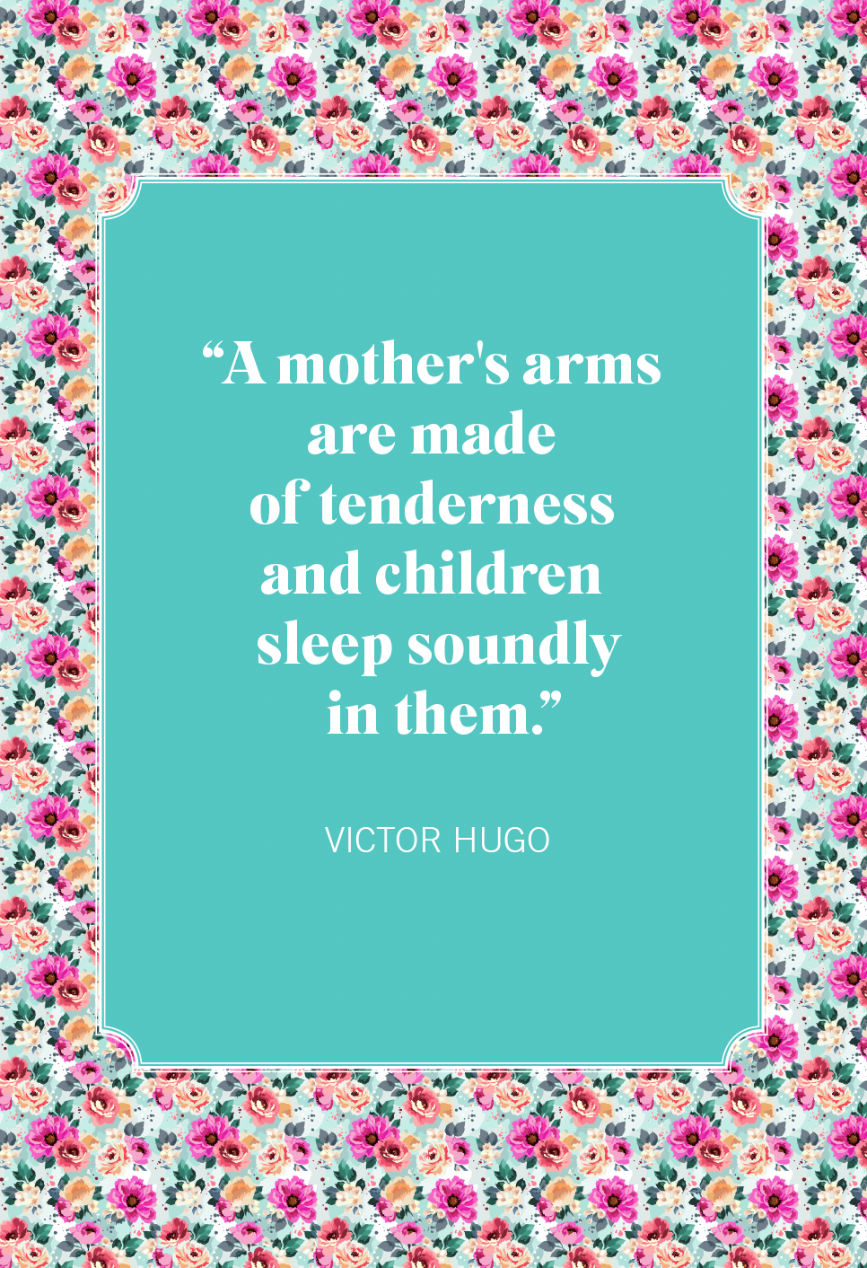 mothers day quotes victor hugo