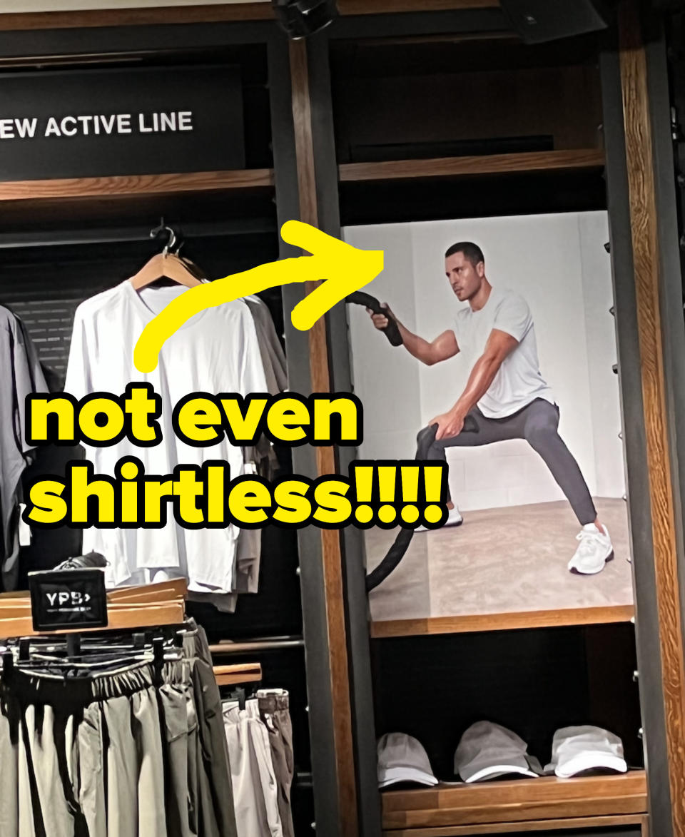 An arrow pointing to a photo of a man working out amid clothing displays with the text "not even shirtless!!"