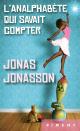 <p>Autre comique hissé au rang d'auteur à succès, le suédois Jonas Jonasson qui avait déjà fait un tabac avec son premier roman, "Le vieux qui ne voulait pas fêter son anniversaire" (Pocket). Le voici de retour avec une héroïne originaire de Soweto, analphabète et surdouée des chiffres, qui se retrouve enfermée dans un camion de pommes de terre en compagnie du roi de Suède et de son premier ministre. Cela devrait vous suffire pour vous rassurer: oui, Jonas Jonasson est toujours aussi déjanté. Et son analphabète, lui, talonne le fakir.</p><br><a href="http://amzn.to/2h2AVW2" rel="nofollow noopener" target="_blank" data-ylk="slk:Acheter;elm:context_link;itc:0;sec:content-canvas" class="link ">Acheter</a>