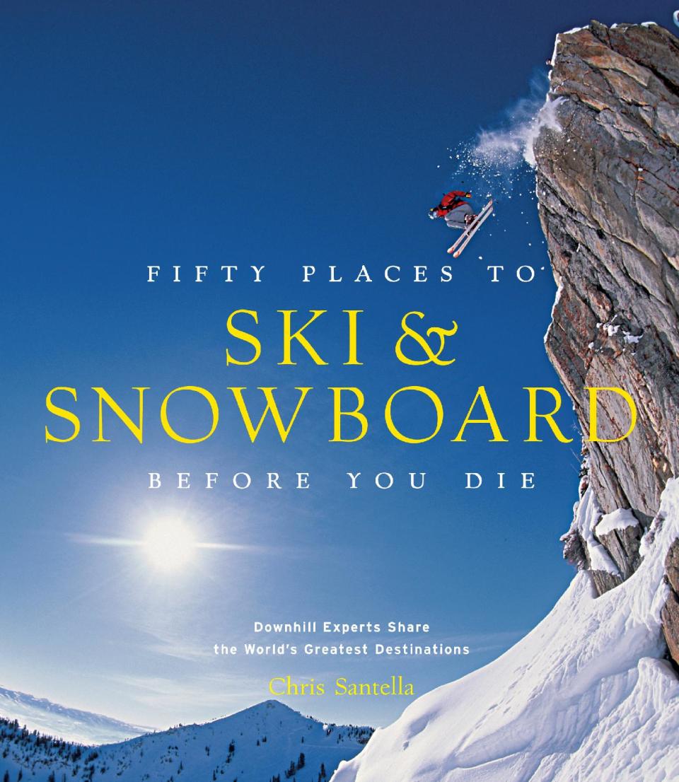 This image provided by Abrams Books shows the cover of “Fifty Places to Ski & Snowboard Before You Die” by Chris Santella. The book looks at snow sports destinations around the world, from the European Alps to Chile’s Portillo to Kashmir in India to ski areas all over North America. (AP Photo/Abrams Books)