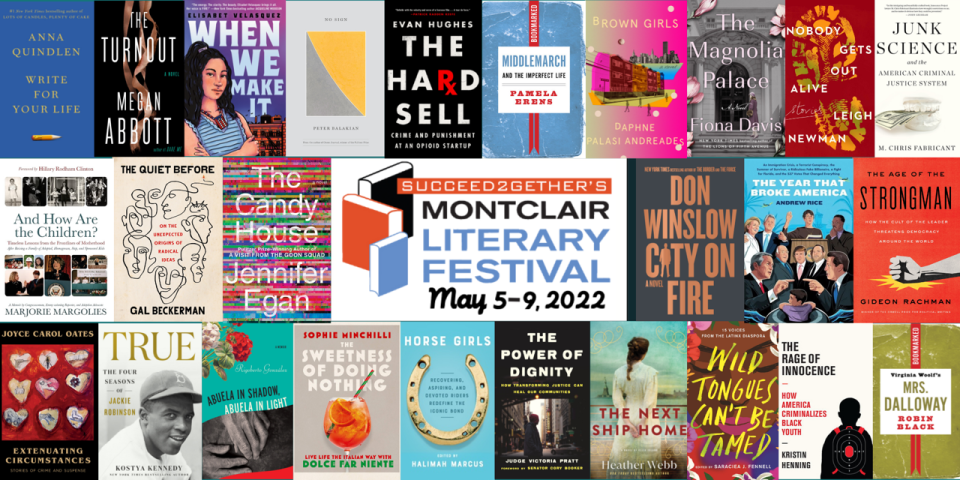 More than 70 authors will join Jennifer Egan, Don Winslow and Elizabeth Alexander at the 6th Annual Succeed2gether Montclair Literary Festival March 5 to 9.